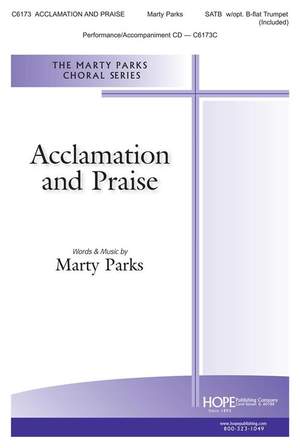 Marty Parks: Acclamation and Praise