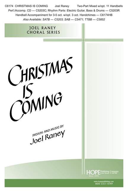 Joel Raney: Christmas Is Coming | Presto Music