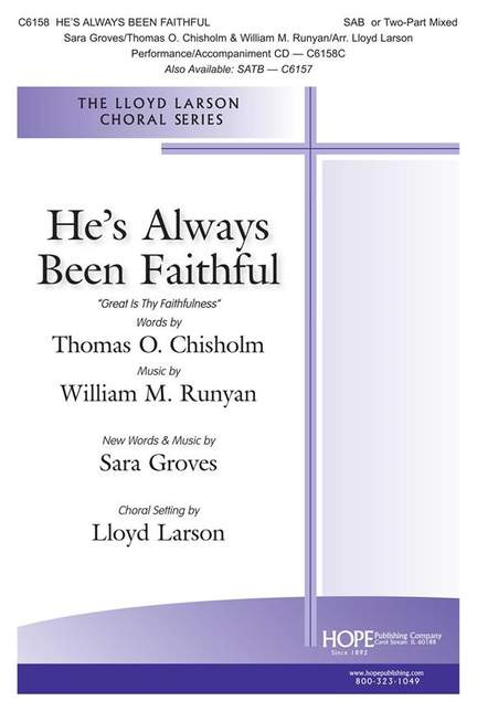 William M. Runyan_Sara Groves: He's Always Been Faithful