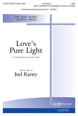 Joel Raney: Love's Pure Light