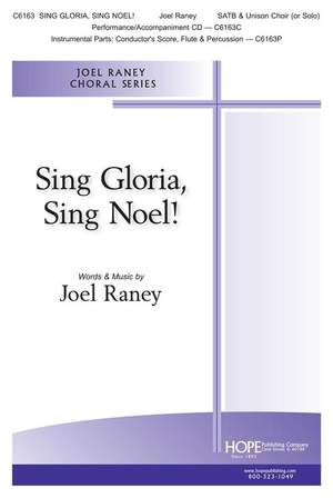 Joel Raney: Sing Gloria , Sing Noel