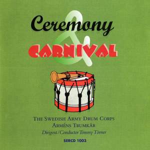 Ceremony & Carnival