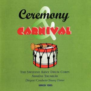 Ceremony & Carnival