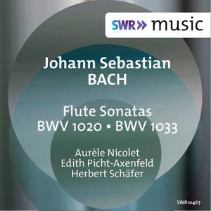 Bach: Flute Sonatas, BWV 1020 & 1033