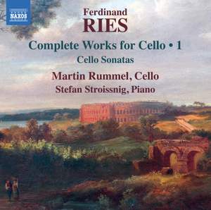 Ries: Complete Works for Cello Vol.1