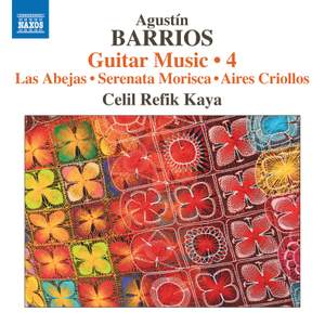 Barrios: Guitar Music, Vol. 4