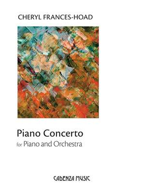 Cheryl Frances-Hoad: Piano Concerto
