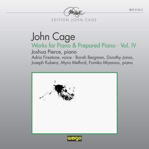 Cage: Works for Piano & Prepared Piano, Vol. 4