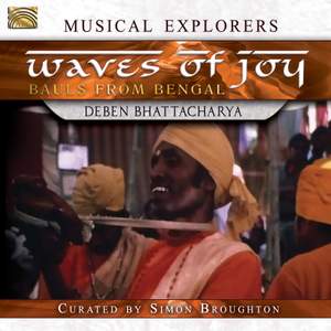 Waves of Joy: Bauls of Bengal