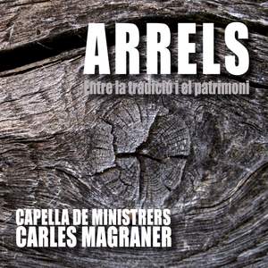 Arrels. Entre la tradició i el patrimoni