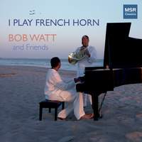 I Play French Horn