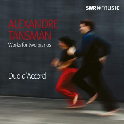 Tansman: Works For Two Pianos