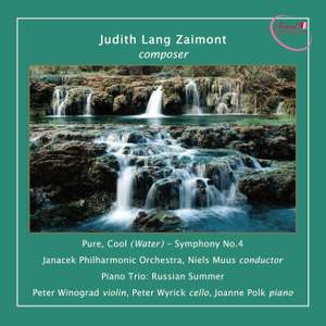 Zaimont: Symphony No. 4 'Pure, Cool (Water)'