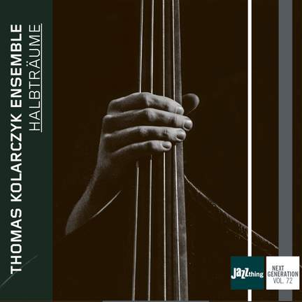Halbträume - Jazz Thing Next Generation Vol. 72