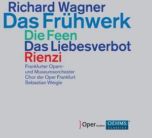 Wagner: Early Operas