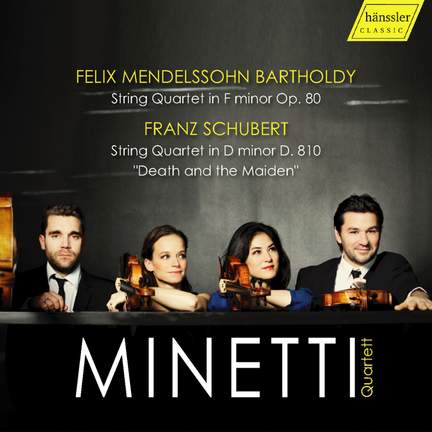 Mendelssohn and Schubert: String Quartets