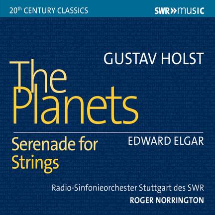 Holst: The Planets & Elgar: Serenade for Strings
