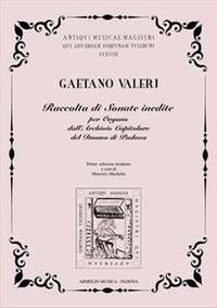 Gaetano Valerj: Raccolta Di Sonate inedite Dall'Archivio