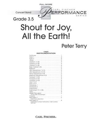 Peter Terry: Shout for Joy, All the Earth!