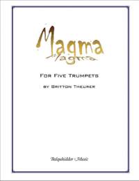 Britton Theurer: Magma