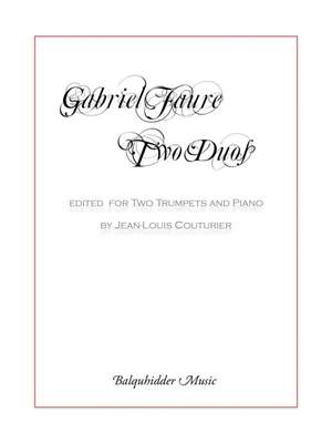 Gabriel Fauré: 2 Duos Op.10