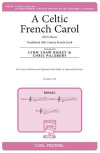 Lynn Shaw Bailey_Christopher Pillsbury: Celtic French Carol