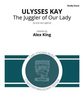 Ulysses Kay: The Juggler of Our Lady