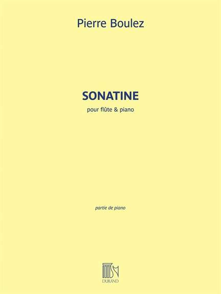 Pierre Boulez: Sonatine