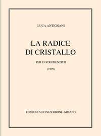 Luca Antignani: La Radice Di Cristallo