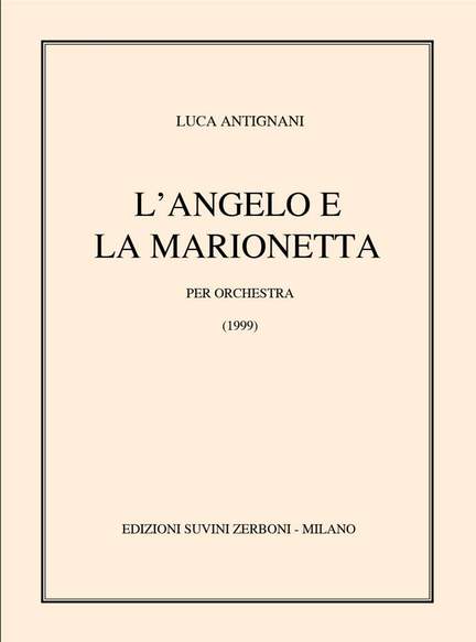Luca Antignani: L'Angelo e La Marionetta