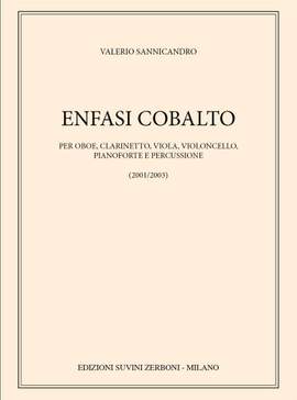 Valerio Sannicandro: Enfasi Cobalto