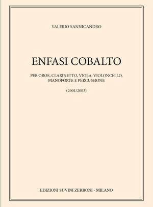 Valerio Sannicandro: Enfasi Cobalto