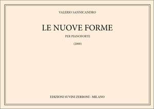 Valerio Sannicandro: Le Nuove Forme
