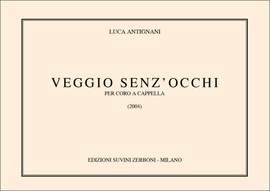 Luca Antignani: Veggio Senz'Occhi