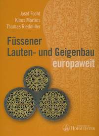 Josef Focht: Füssener Lauten- und Geigenbau Europaweit