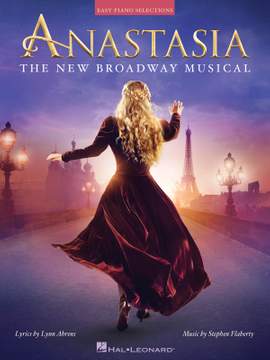 Stephen Flaherty: Anastasia