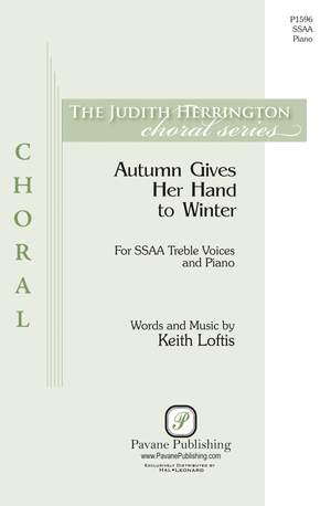 Keith Loftis: Autumn Gives Her Hand to Winter