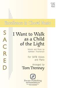 Kathleen Thomerson: I Want to Walk as a Child of the Light