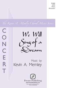 Kevin A. Memley_Arthur O'Shaughnessy: We Will Sing of a Dream