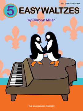 Carolyn Miller: 5 Easy Waltzes