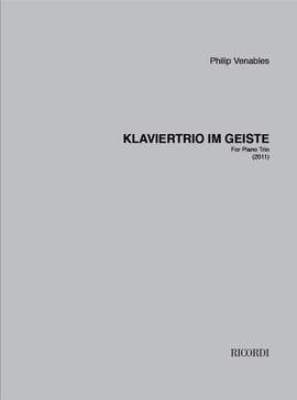 Philip Venables: Klaviertrio im Geiste
