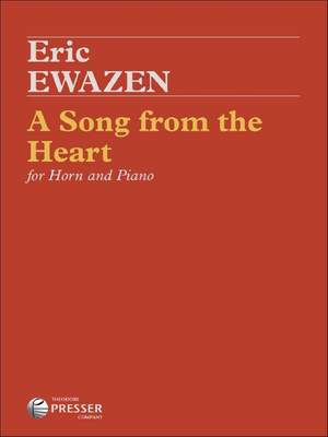 Eric Ewazen: A Song From The Heart