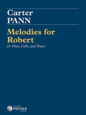 Carter Pann: Melodies for Robert