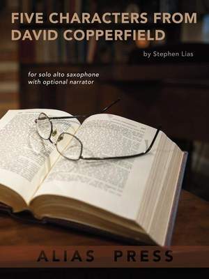 Stephen Lias: Five Characters from David Copperfield