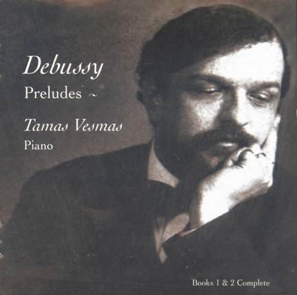 Debussy: Préludes, Books 1 & 2