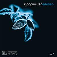Klangwelten Erleben, Vol. 8