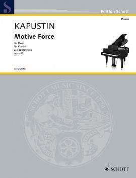 Kapustin, N: Motive Force op. 45