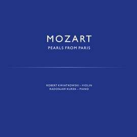 Mozart: Pearls from Paris
