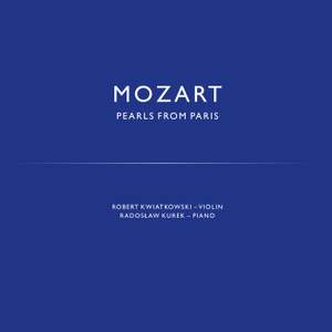 Mozart: Pearls from Paris