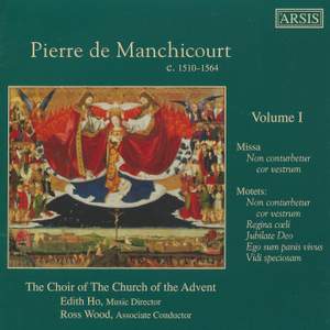 Manchicourt: Choral Music, Vol. 1